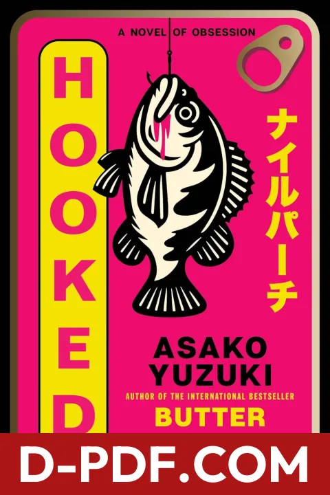 Hooked by Asako Yuzuki book cover
