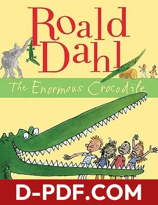 The Enormous Crocodile by Roald Dahl book cover
