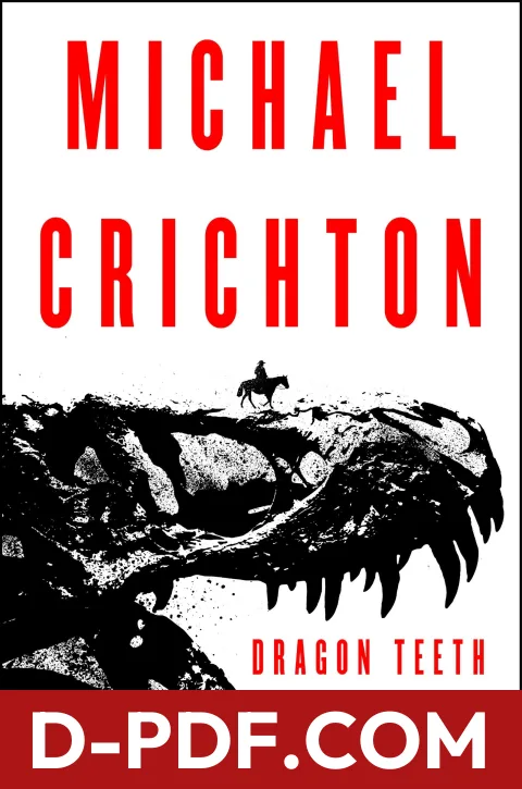 Dragon Teeth by Michael Crichton book cover