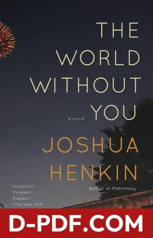 The World Without You by Joshua Henkin book cover