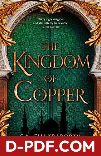 The Kingdom of Copper by S.A. Chakraborty book cover