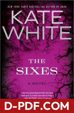 The Sixes by Kate White book cover