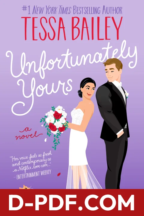 Unfortunately Yours by Tessa Bailey book cover