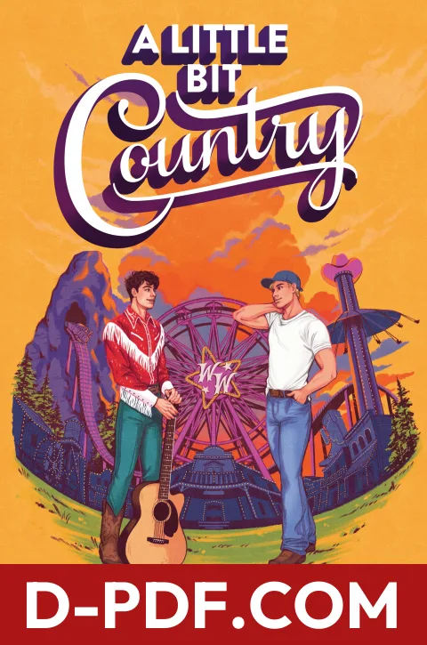 A Little Bit Country: A Heartfelt Young Adult Romance About Two Boys, Country Music Dreams, and Opposites-Attract Summer Love by Brian D. Kennedy book cover