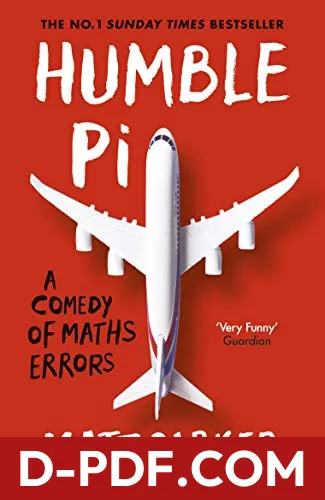 Humble Pi: A Comedy of Maths Errors by Matt Parker book cover