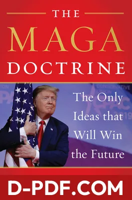 The MAGA Doctrine: An Insightful Analysis of how Trump reshaped Conservatism, from the Late Turning Point USA Founder by Charlie Kirk book cover
