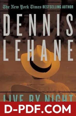 Live by Night by Dennis Lehane book cover