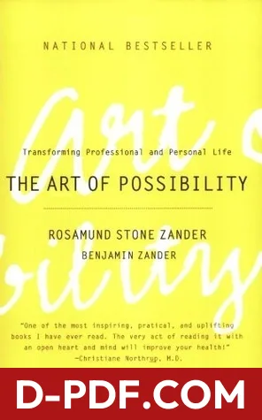 The Art of Possibility: Transforming Professional and Personal Life by Rosamund Stone Zander book cover