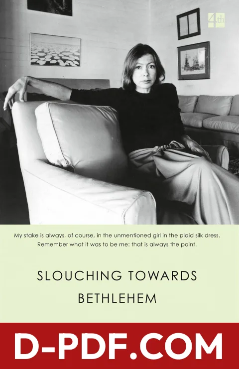Slouching Towards Bethlehem by Joan Didion book cover