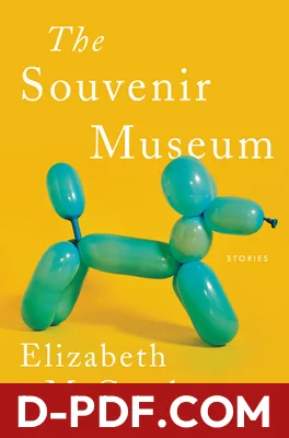 The Souvenir Museum by Elizabeth McCracken book cover