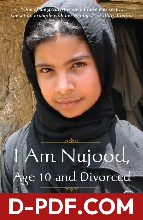 I Am Nujood, Age 10 and Divorced by Nujood Ali book cover