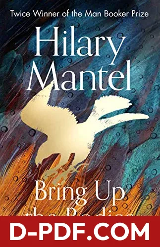 Download Bring Up the Bodies by Hilary Mantel PDF