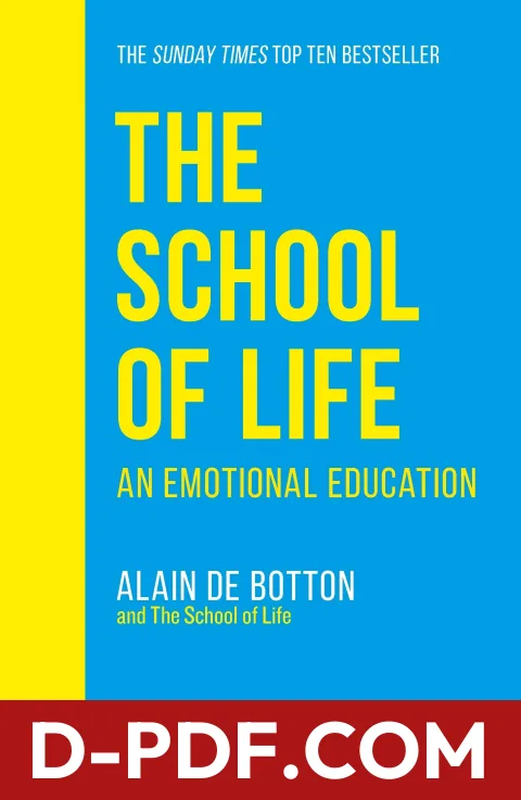 The School of Life: An Emotional Education by Alain de Botton book cover