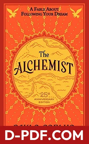 The Alchemist: A Fable About Following Your Dream by Paulo Coelho book cover
