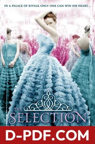 The Selection by Kiera Cass book cover