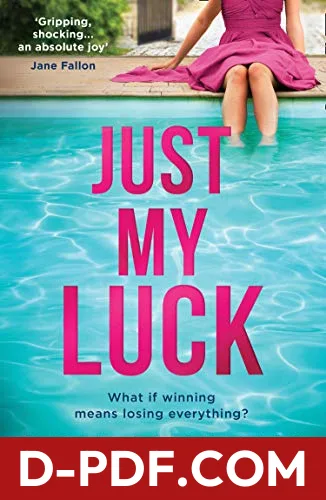Just My Luck by Adele Parks book cover