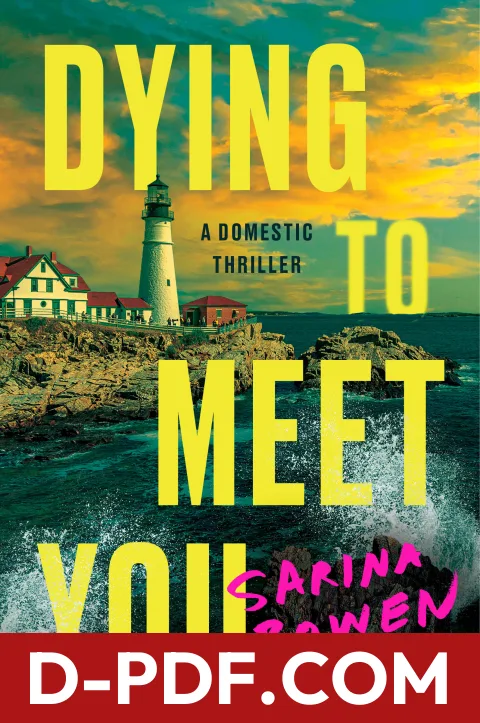 Dying to Meet You by Sarina Bowen book cover
