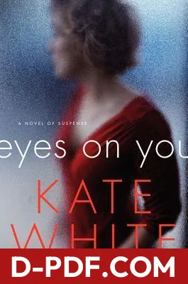 Eyes on You by Kate White book cover