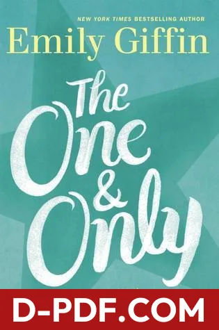 The One & Only by Emily Giffin book cover
