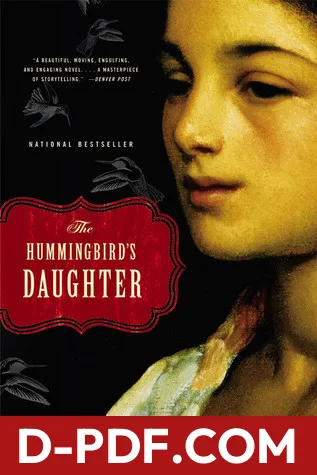 The Hummingbird's Daughter by Luis Alberto Urrea book cover