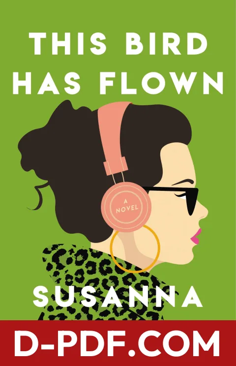 This Bird Has Flown by Susanna Hoffs book cover