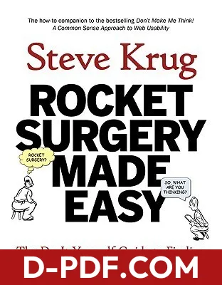Rocket Surgery Made Easy: The Do-It-Yourself Guide to Finding and Fixing Usability Problems by Steve Krug book cover