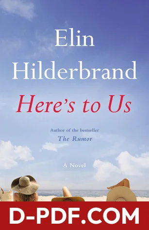 Here's to Us by Elin Hilderbrand book cover