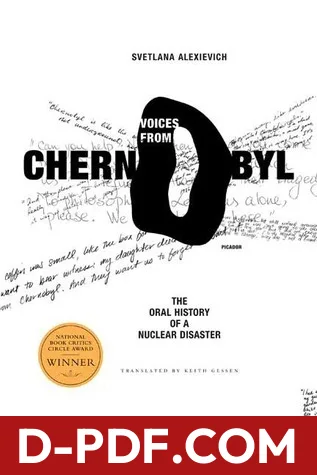Voices from Chernobyl: The Oral History of a Nuclear Disaster by Svetlana Alexievich book cover