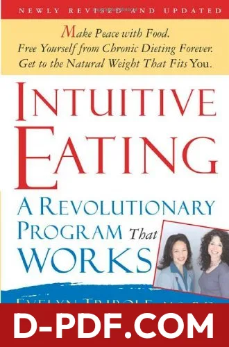 Intuitive Eating: A Revolutionary Program That Works by Evelyn Tribole book cover