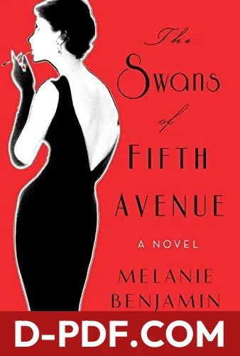 The Swans of Fifth Avenue by Melanie Benjamin book cover