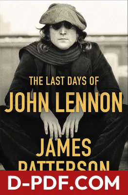 The Last Days of John Lennon by James Patterson book cover