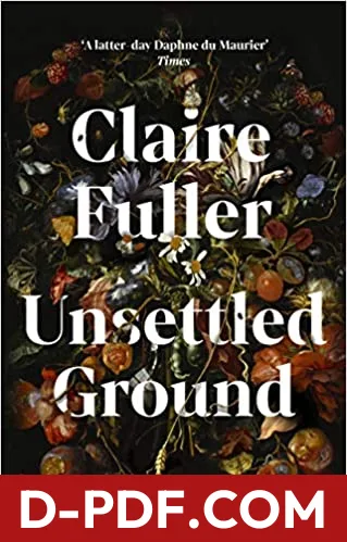 Unsettled Ground by Claire Fuller book cover
