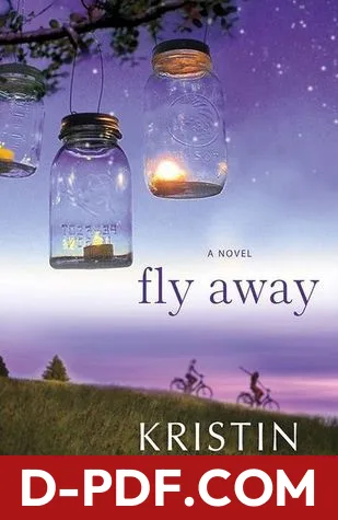 Fly Away by Kristin Hannah book cover