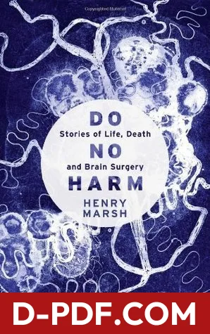 Do No Harm: Stories of Life, Death and Brain Surgery by Henry Marsh, book cover