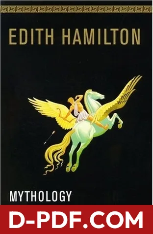 Download Mythology by Edith Hamilton PDF