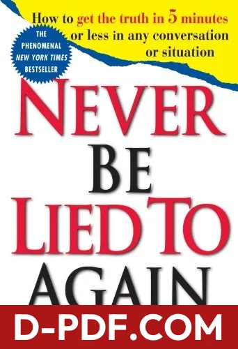 Never Be Lied to Again by David J. Lieberman book cover
