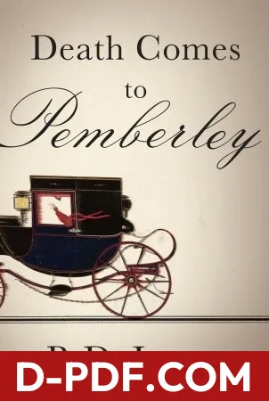 Death Comes to Pemberley by P.D. James book cover