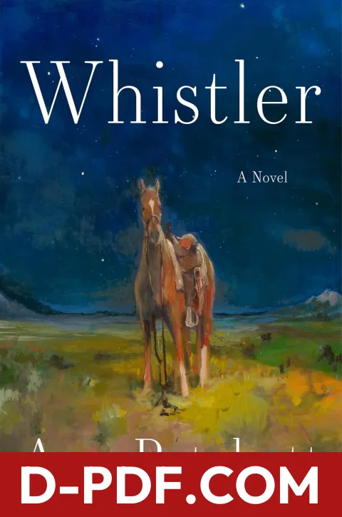 Whistler by Ann Patchett book cover