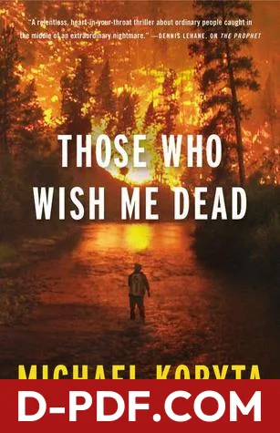 Those Who Wish Me Dead by Michael Koryta book cover