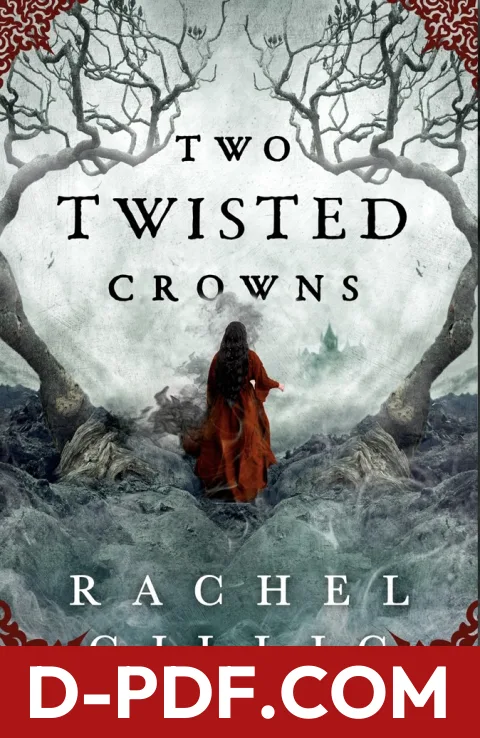 Download Two Twisted Crowns by Rachel Gillig PDF