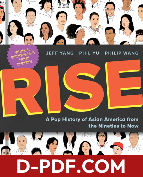 Rise: A Pop History of Asian America from the Nineties to Now by Jeff Yang book cover
