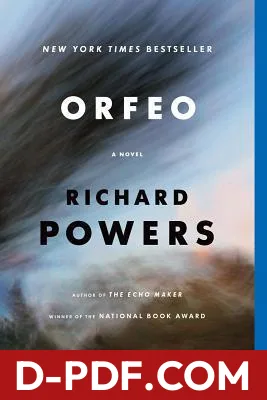 Orfeo by Richard Powers book cover