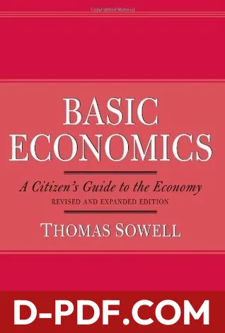 Basic Economics: A Citizen's Guide to the Economy by Thomas Sowell book cover