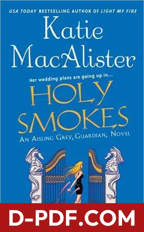 Holy Smokes by Katie MacAlister book cover