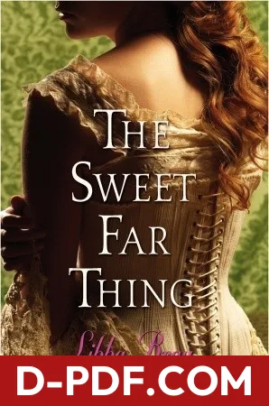 The Sweet Far Thing by Libba Bray book cover