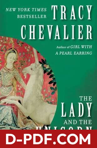 The Lady and the Unicorn by Tracy Chevalier book cover