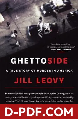 Ghettoside: A True Story of Murder in America by Jill Leovy book cover