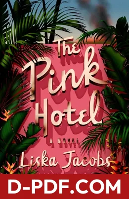 The Pink Hotel by Liska Jacobs book cover