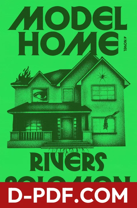 Model Home by Rivers Solomon book cover