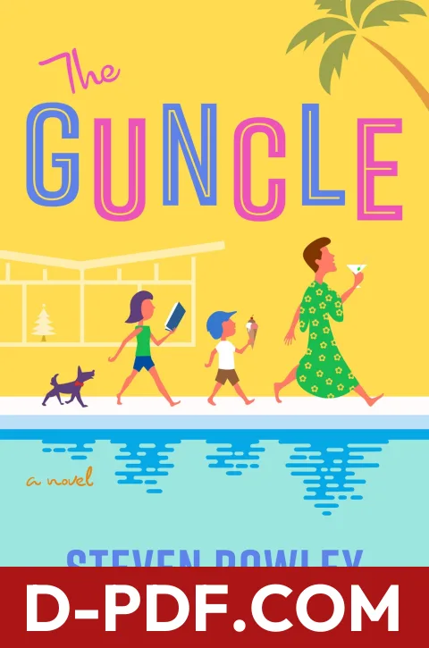 The Guncle by Steven Rowley book cover
